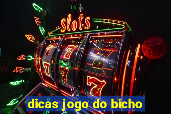 dicas jogo do bicho